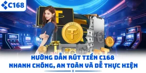 rút tiền C168
